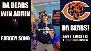 Da Bears Win Again 🕺🏻 a Chicago Bears Superfan parody song 🎬🐻⬇️