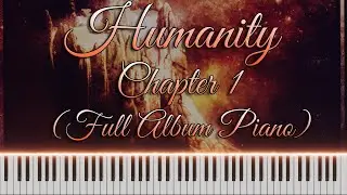 Thomas Bergersen: Humanity - Chapter I (Full Album Piano)
