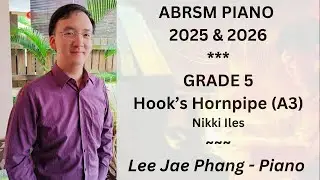 (A3) Hook&rsquo;s Hornpipe (ABRSM Piano 2025 & 2026 Grade 5)