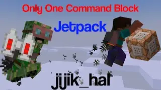 JetPack | Only One CommandBlock [jijik_hal]