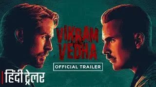 Vikram Vedha Official Trailer The Gray Man  Smd  Editor