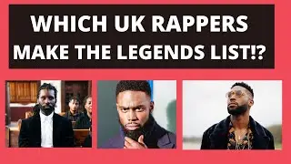 UK RAP LEGENDS!! (TOP 10) | Up For Debate (E1)