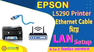 Epson L5290 Ethernet cable not detecting  Solved | JiniTech BD