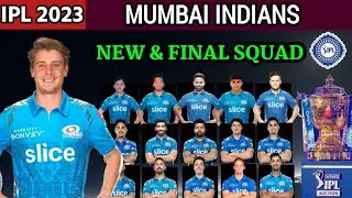 IPL 2023 | Mumbai Indians Final Squad | IPL Auction 2023 | Mi Final Squad