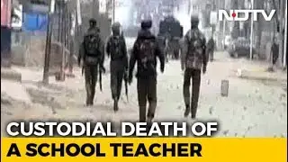 J&K Teacher Arrested For Alleged Links With Terrorists Dies In Custody