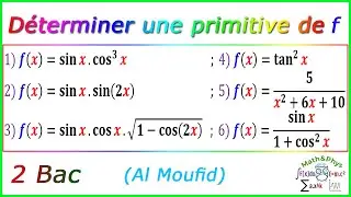 Calcul de Primitive d'une Fonction Trigonométrique - 2 Bac - [Exercice 8]