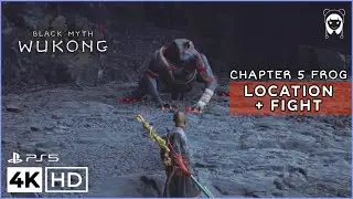 [4K] Black Myth: Wukong - Chapter 5 Frog Boss Baw-Lang-Lang Location + Fight