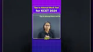 5 Tips for Attempting Mock Tests for KCET 2024 #shorts #kcet #kcet2024