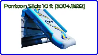 REVIEW (2025): Pontoon Slide 10 ft (3004.8632). ESSENTIAL details.