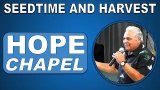 Seedtime and Harvest (Genesis 8:22) | Pastor George
