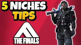 5 Niche Tips to make you BETTER at THE FINALS!