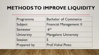 FM Session 5: Methods to Improve Liquidity