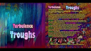 Turbulence Orchestra - Troughs (Final Audio)