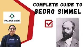 Everything about Georg Simmel | UGC NTA NET Sociology | JNUEE