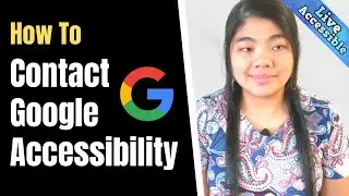 How to Contact Google Disability Team | Get help with your android or google device #LiveAccessible
