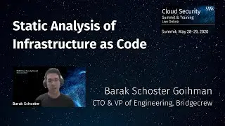 Static Analysis of Infrastructure as Code | SANS Cloud Security Summit 2020