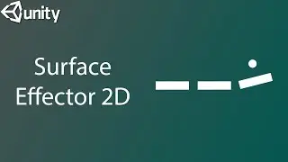 How To Make Surface Effector in Unity 2D