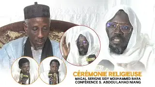 Cérémonie Religieuse : Magal Serigne Sidy Mouhammed Bara - Conférence Serigne Abdou Lahad Niang