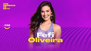 Fefi Oliveira can't stop! | #NRDE 358