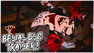 NEW Belial DLC Gameplay Trailer! (+ CAGLIOSTRO TEASER) | Granblue Fantasy Versus (GBVS)