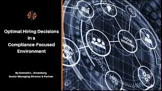 OPTIMAL HIRING DECISIONS IN A COMPLIANCE-FOCUSED ENVIRONMENT