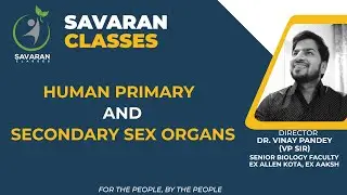 INTRO TO HUMAN REPRODUCTION | PRIMARY AND SECONDARY SEX ORGANS | DR. VINAY PANDEY SIR | Ex Allen