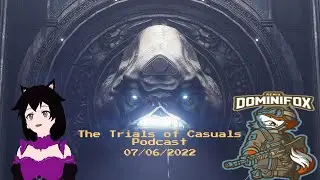 The Trials of Casuals Podcast: Episode 1 - The Introductions