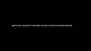 Batman: Under the Red Hood Main Titles Christopher Drake 