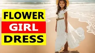 Top 5 Best Flower Girl Dress 2025