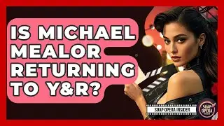 Is Michael Mealor Returning To Y&R? - Soap Opera Insider