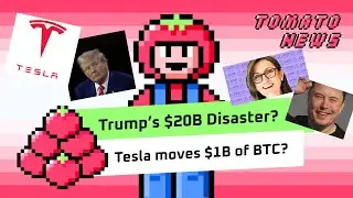 Trump's $20B Crypto Disaster? Tesla&rsquo;s $1B BTC Move & Ark&rsquo;s $500M Portfolio Shake-Up! - 🍅 TOMATO NEWS