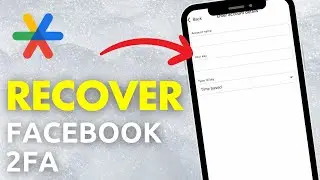 How To Fix Facebook Two-Factor Authentication Lost In Google Authenticator (Full Tutorial)