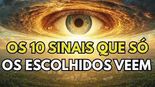 Escolhidos Os 10 Sinais que Revelam os 144 Mil 👁️
