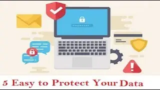 How to protect your personal data and files from unauthorized access of hacker