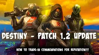 Destiny - How to trade in your Commendations!! Patch 1.2 Update!