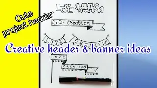 How to make header & banner for school project|Title design ideas|Easy way to design banner(part-1)