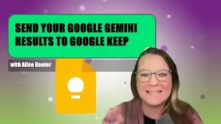 Send Your Google Gemini Results to Google Keep