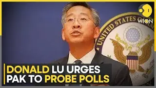 US Diplomat Donald Lu urges Pakistan to probe elections | World News | WION