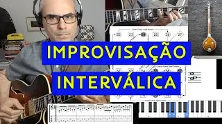 Improvisação Musical Interválica - Matrizes Melódicas