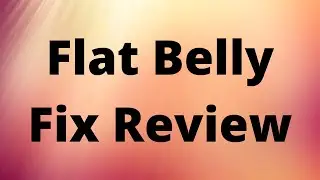 Flat Belly Fix Review