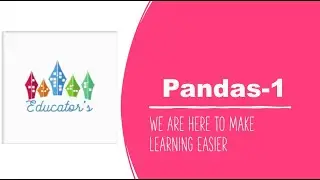 Python|pandas-1|by Educator's