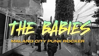 THE BABIES - MALANG CITY PUNK ROCKER