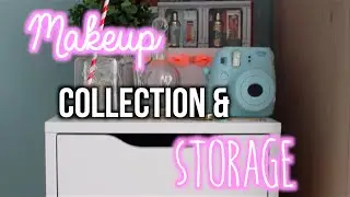 Makeup Collection&Storage 2015!