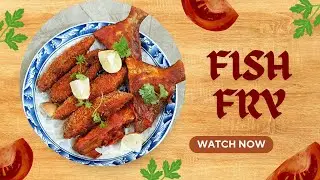 Masala Fish Fry | Fish Fry Recipe | Cook Well Hub