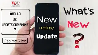 New OTA Update received in Realme  3 Pro | What's new in this July update ? WepClick