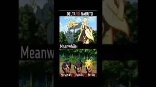 DELTA vs NARUTO 💀🔥