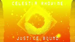 Celestia Rhovine - Justice Bound [Radiantstar: The Nothing's Reign]