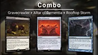 EDH COMBO: Gravecrawler | Altar of Dementia | Rooftop Storm