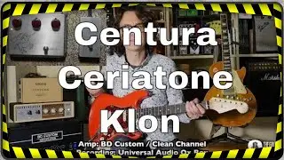 Centura Ceriatone - One of the best Klon Centaur clone
