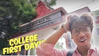 My First Day Of College Vlog || Mahatma Gandhi Kashi Vidyapith University ( MGKVP )